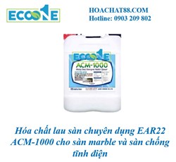Hóa chất lau sàn chuyên dụng EAR22 ACM-1000 cho sàn marble và sàn chống tĩnh điện